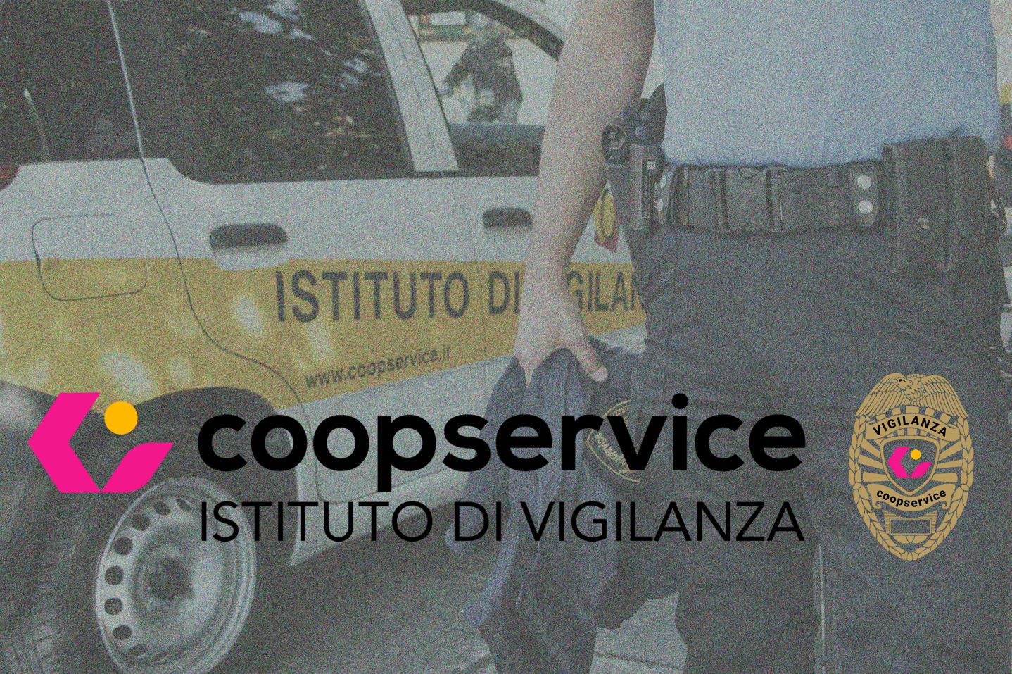 Istituto Vigilanza Istituto Vigilanza Coopservice 