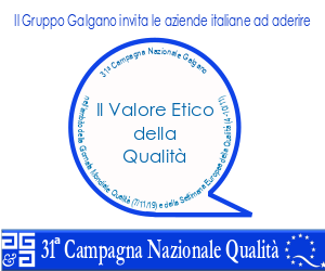 Il Valore Etico della Qualità, la campagna Nazionale del Gruppo Galgano